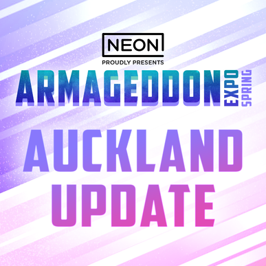 Auckland Armageddon Expo update - Fortune favours the bold (we hope)!